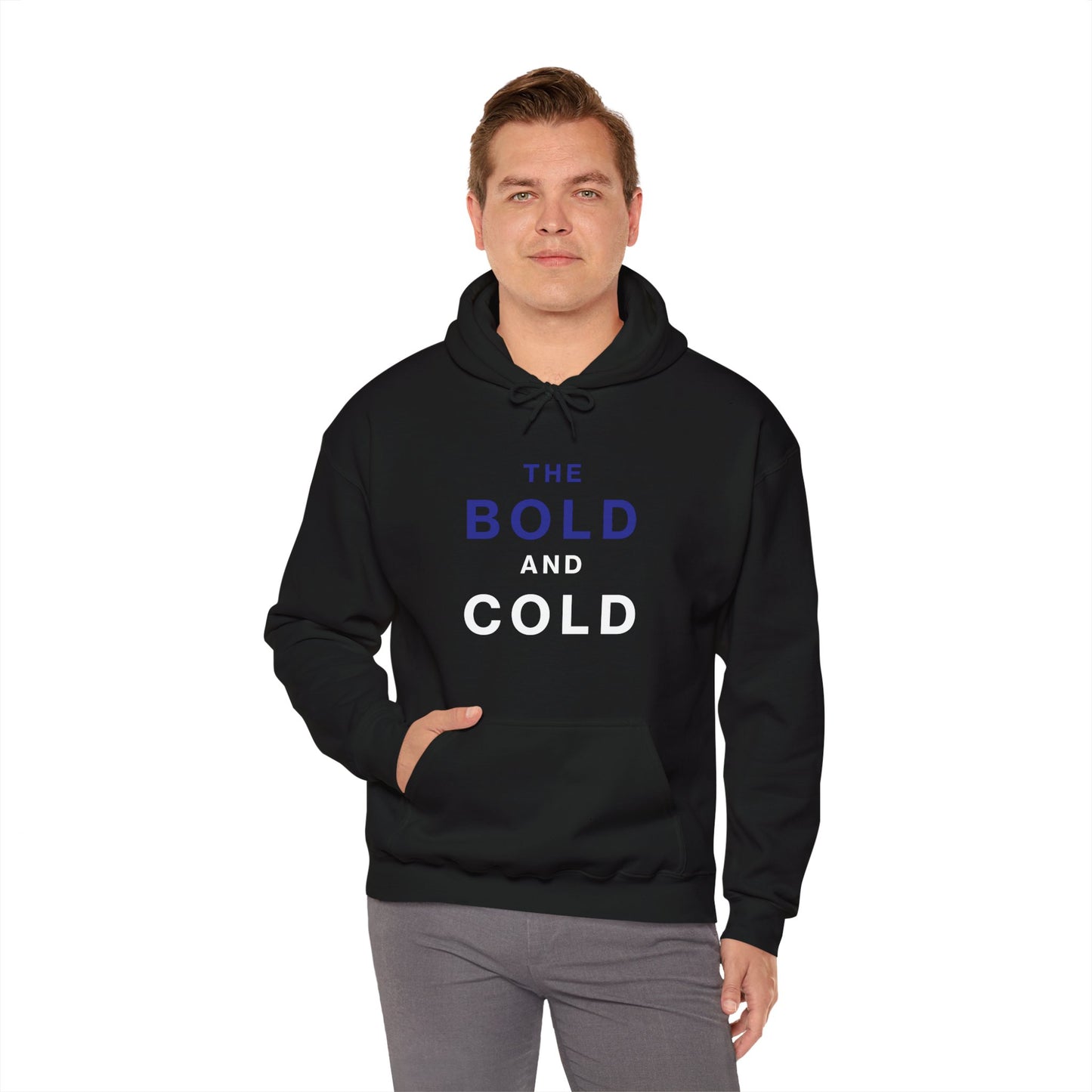 The Bold and Cold - Hoodie – Cozy Heavy Blend Sweatshirt