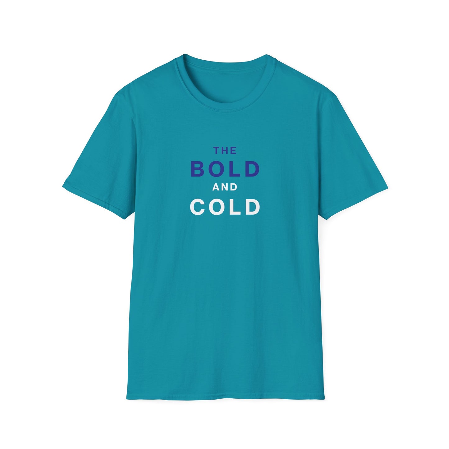 The Bold and Cold - Unisex Softstyle T-Shirt – Comfortable Casual Wear