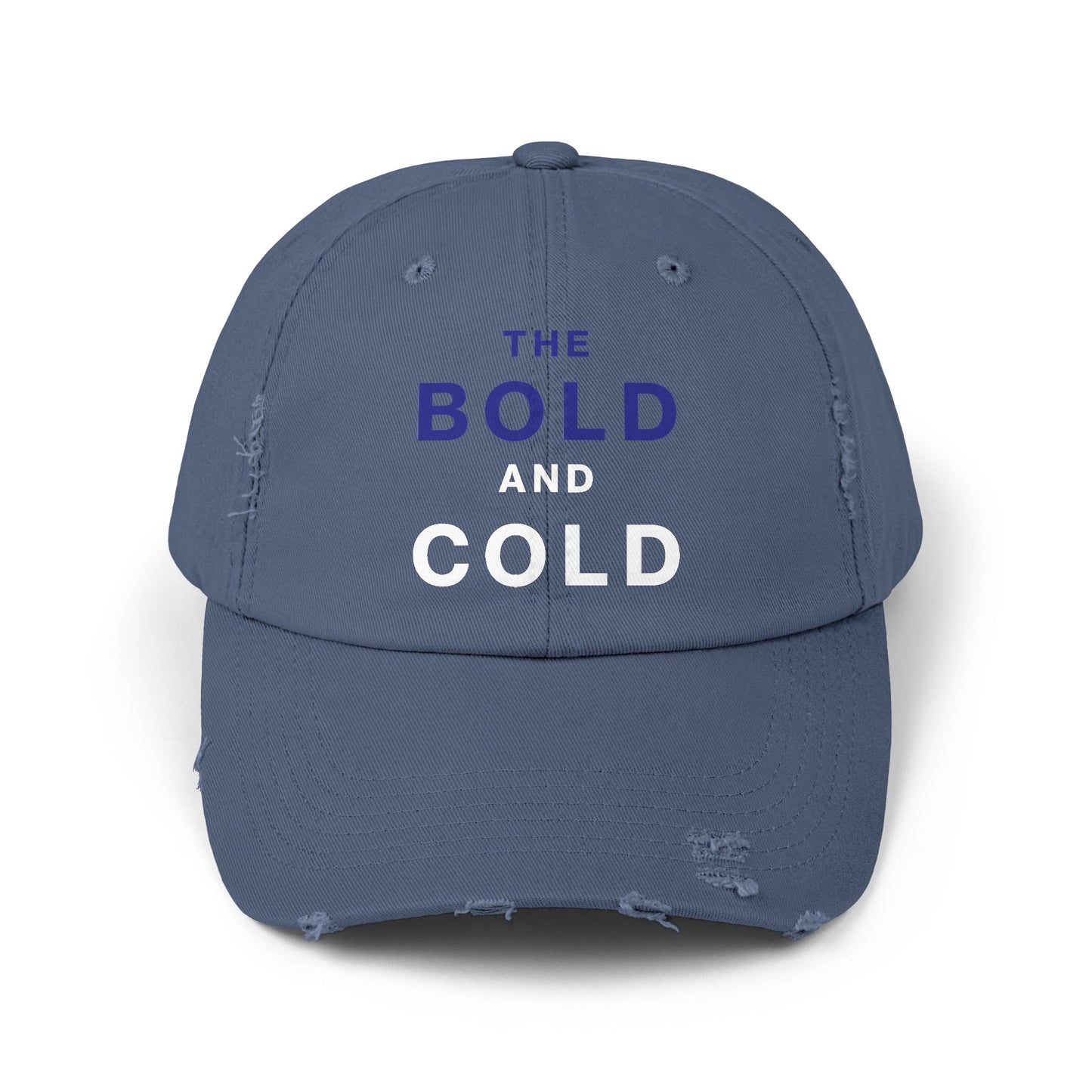 The Bold and Cold - Unisex Distressed Cap Vintage Style Hat