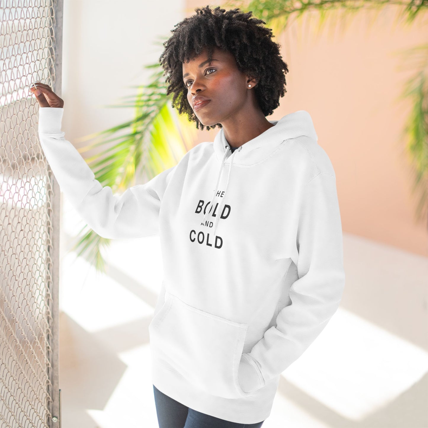 The Bold and Cold - Fleece Hoodie - Cozy Unisex Sweatshirt for Chill Days