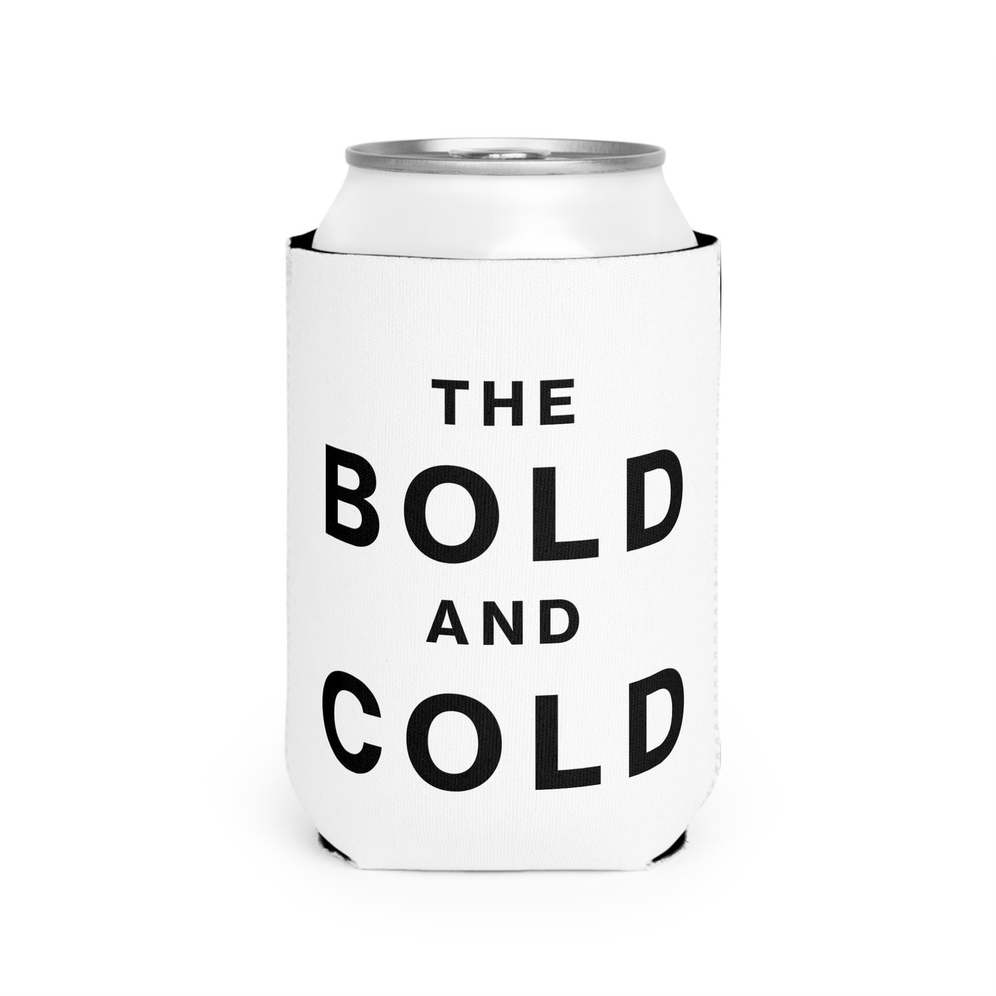 The Bold and Cold - Can Cooler Sleeve - Insulated Beverage Holder for Parties, BBQs & Events