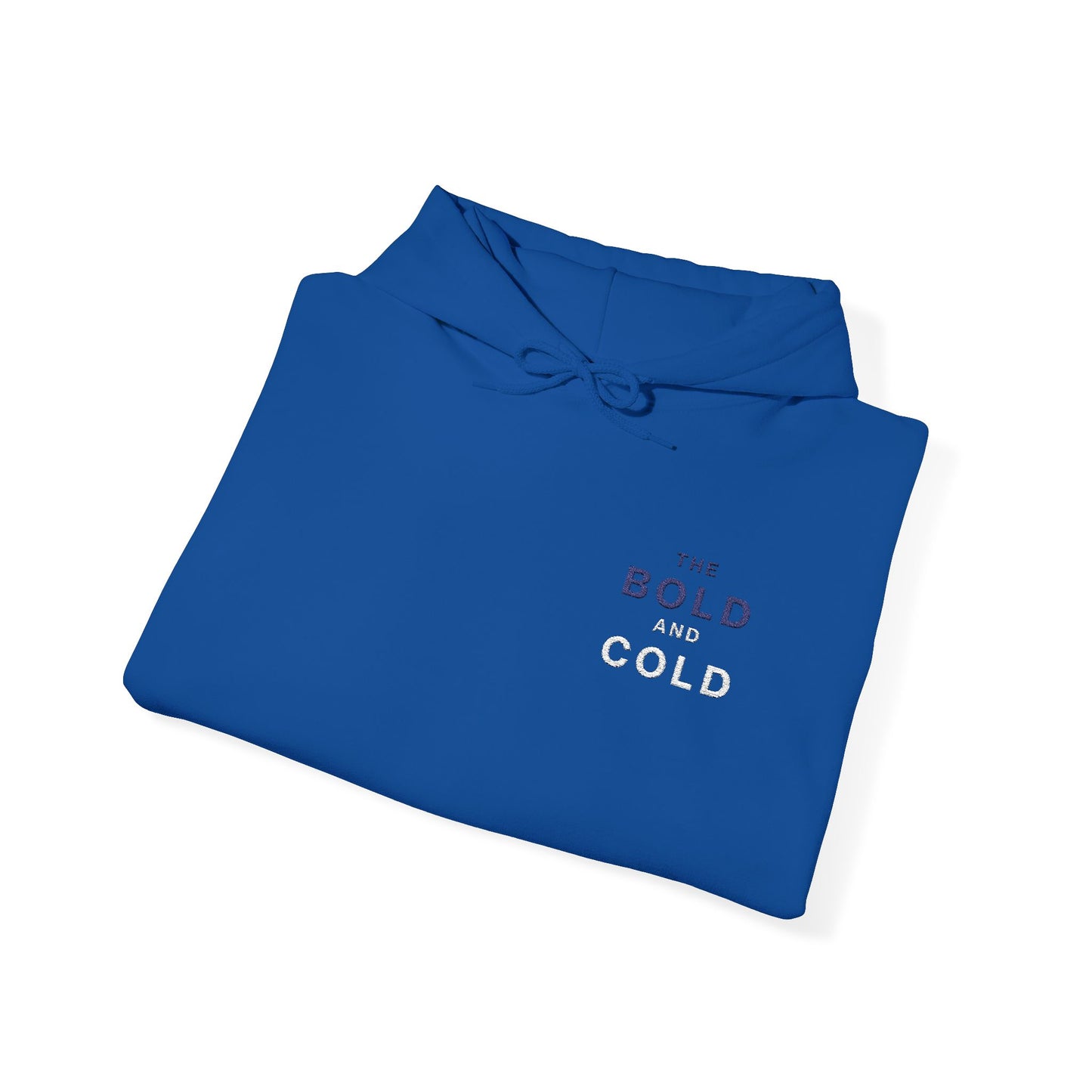 The Bold and Cold - Hoodie - Cozy Heavy Blend Sweatshirt for Everyday Comfort